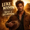 Luke Mason — Dust & Diamonds album cover